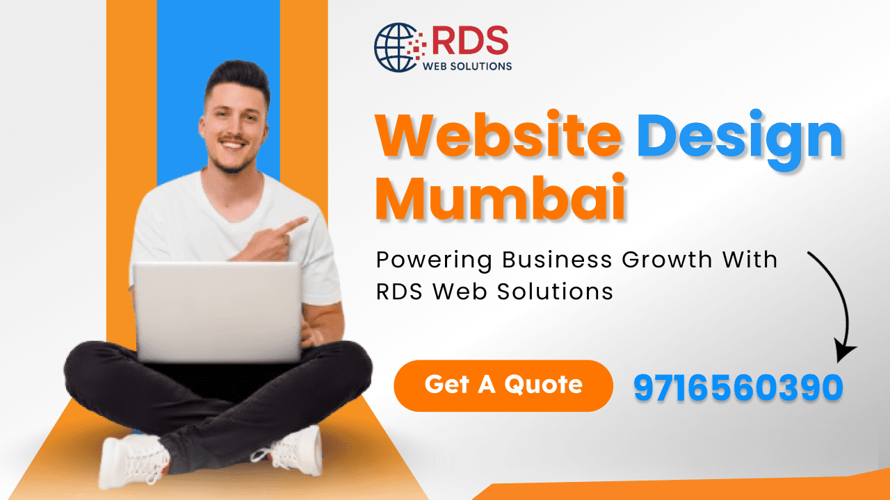 Website Design Mumbai: Powering Business Growth with RDS Web Solutions
